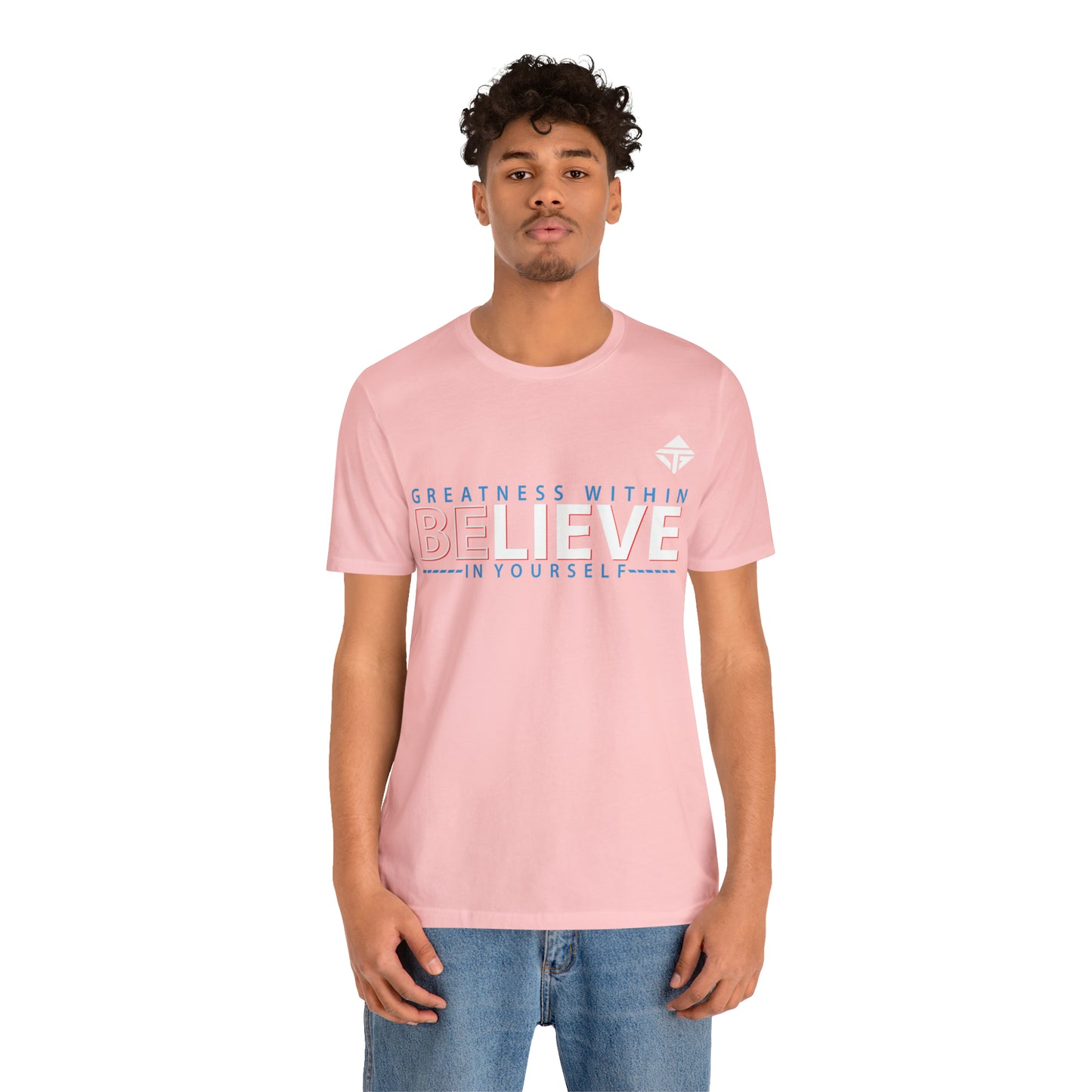 Believe in Yourself Unisex Short Sleeve Tee