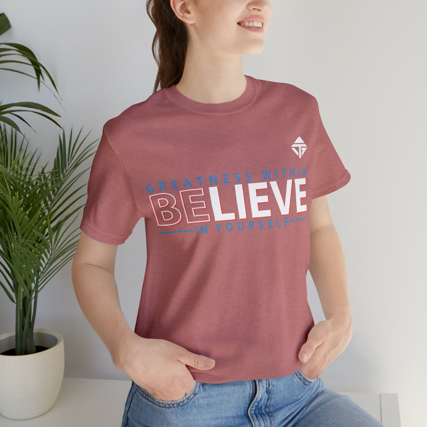 Believe in Yourself Unisex Short Sleeve Tee