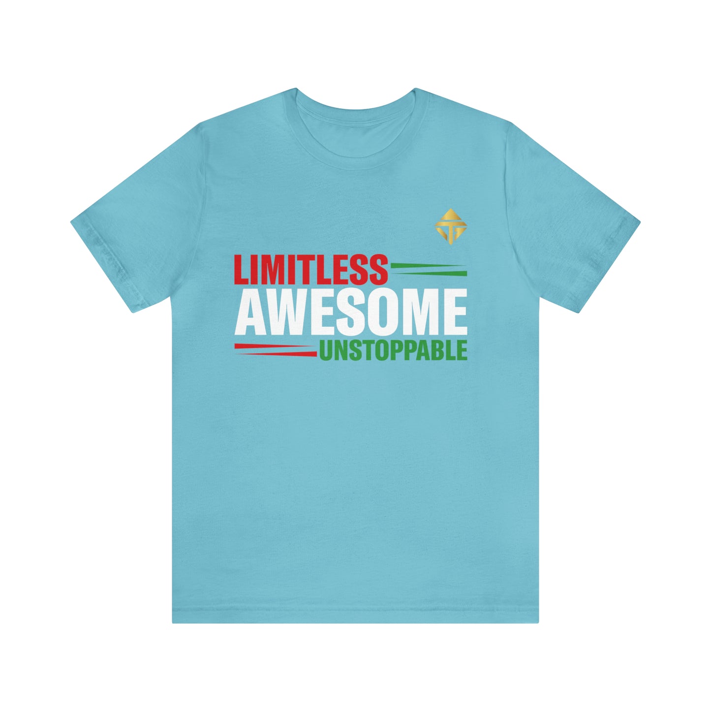 Limitless Awesome Unstoppable Short Sleeve Tee