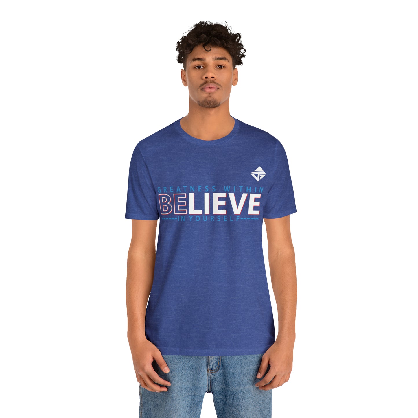 Believe in Yourself Unisex Short Sleeve Tee