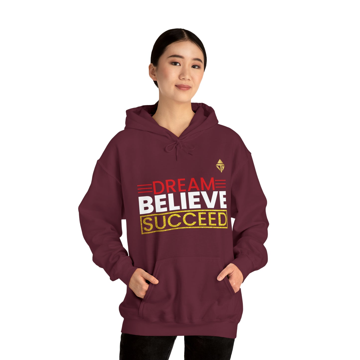 Dream Believe Succeed Unisex Hoodie