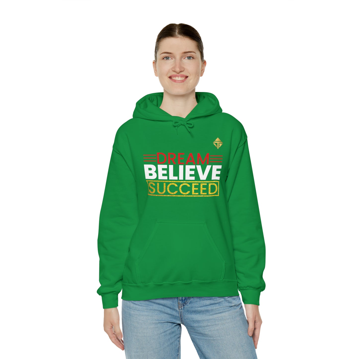 Dream Believe Succeed Unisex Hoodie