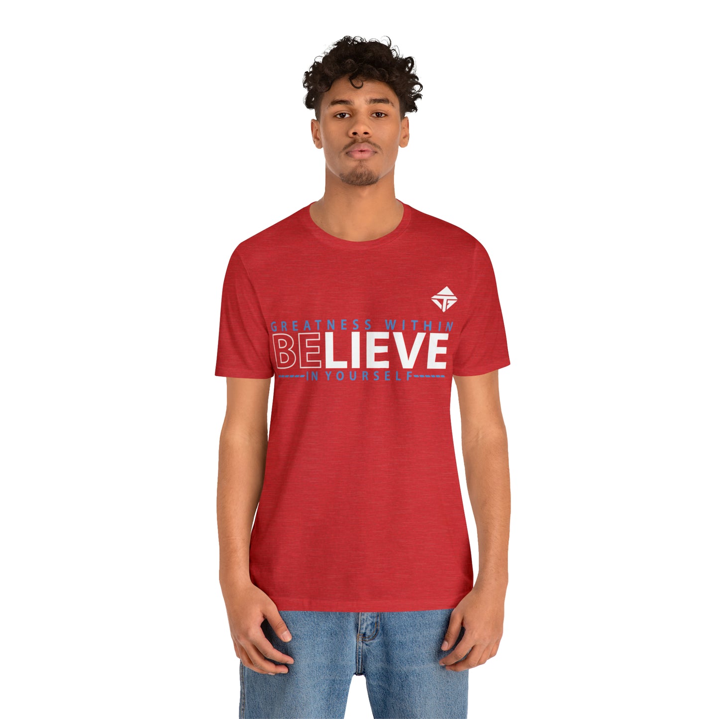 Believe in Yourself Unisex Short Sleeve Tee