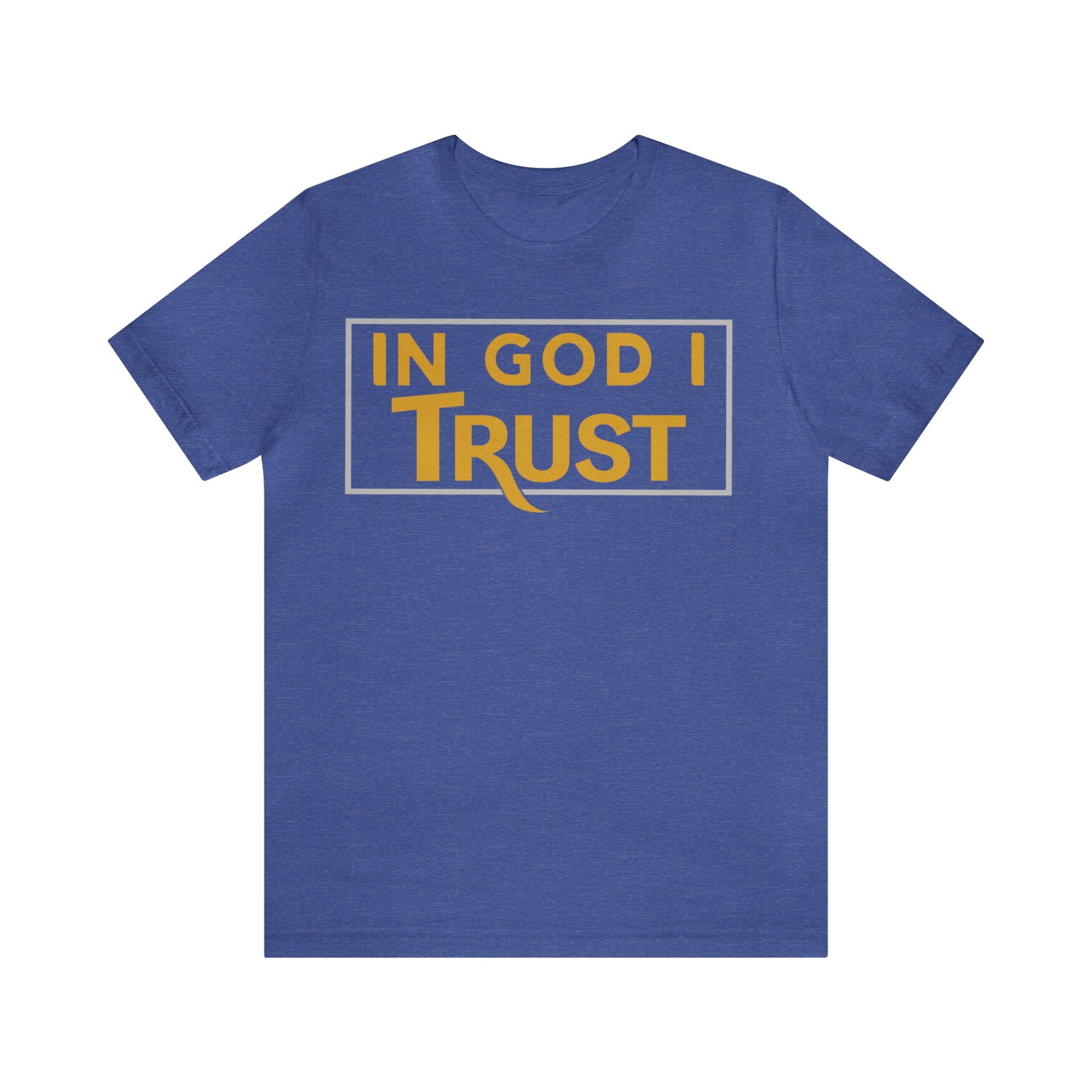 Trust in GOD Unisex Short Sleeve Tee