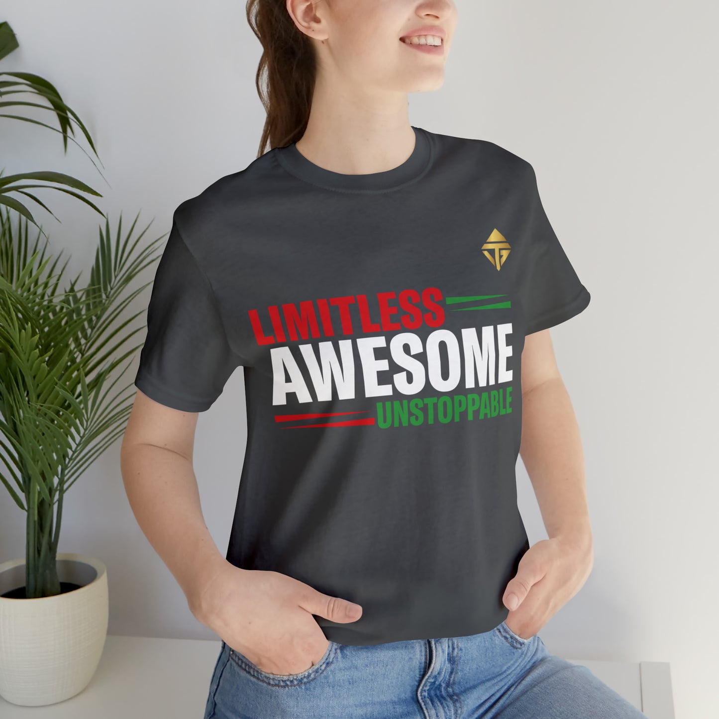 Limitless Awesome Unstoppable Short Sleeve Tee