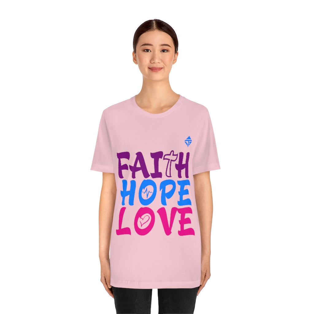 FAITH HOPE LOVE Unisex Short Sleeve Tee